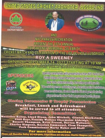 United States Cricket Promoter Association Present the 10th Annual Roy A. Sweeny Memorial Celebrity Cricket Match