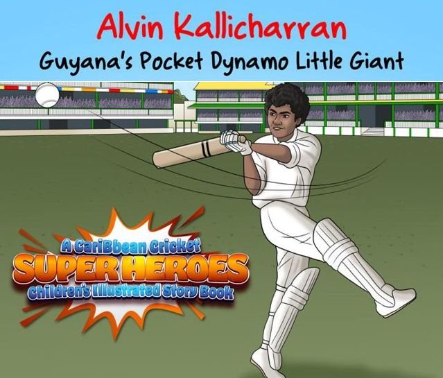 Caribbean Cricket Superheroes – Children’s Illustrated Story Book on Alvin Kallicharran